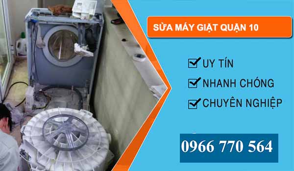 Sửa máy giặt Quận 10 giá rẻ