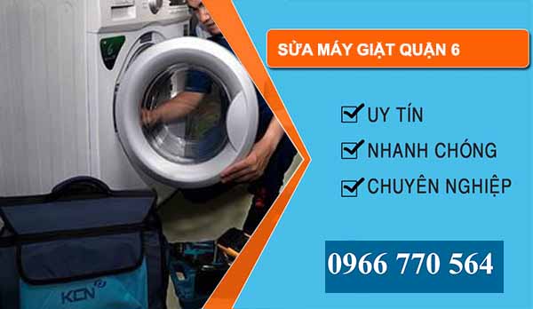 Sửa máy giặt Quận 6 giá rẻ