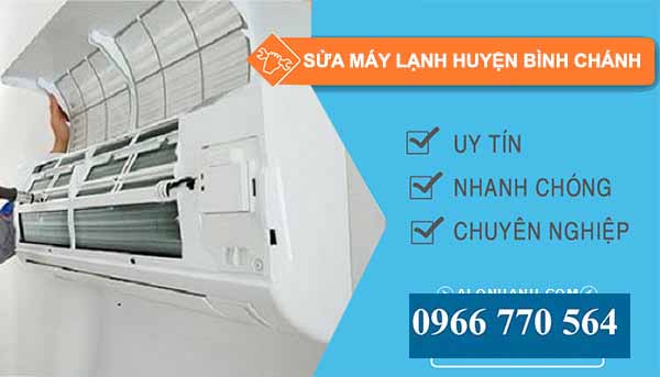 Sửa máy lạnh Huyện Bình Chánh