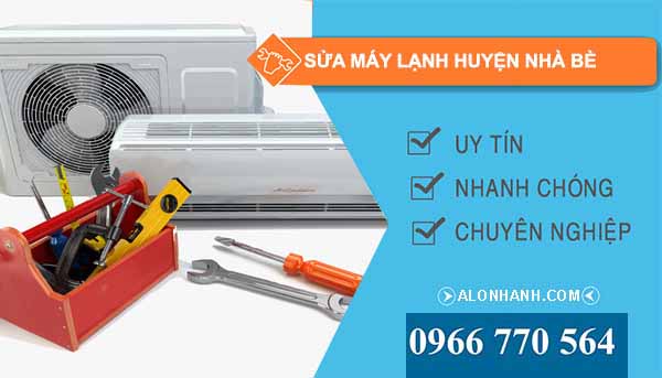 Sửa máy lạnh Huyện Nhà Bè