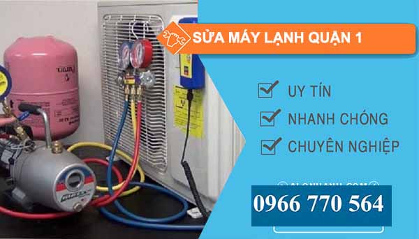 Sửa máy lạnh Quận 1