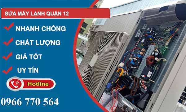 Sửa máy lạnh Quận 12 giá rẻ