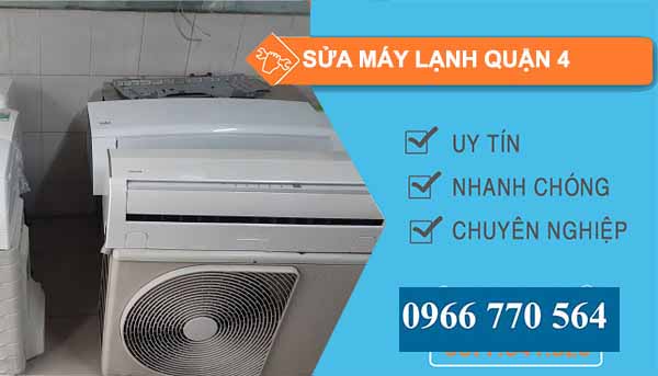 Sửa máy lạnh Quận 4 uy tín