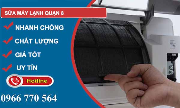 Sửa máy lạnh Quận 8 giá rẻ