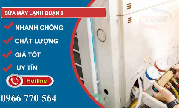 Sửa máy lạnh Quận 9 uy tín