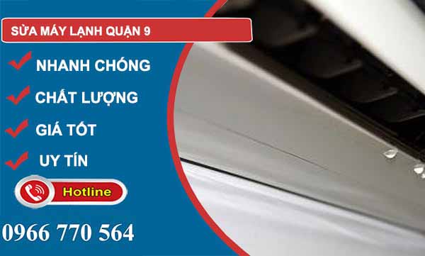 Sửa máy lạnh Quận 9