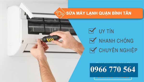 Sửa máy lạnh Quận Bình Tân giá rẻ