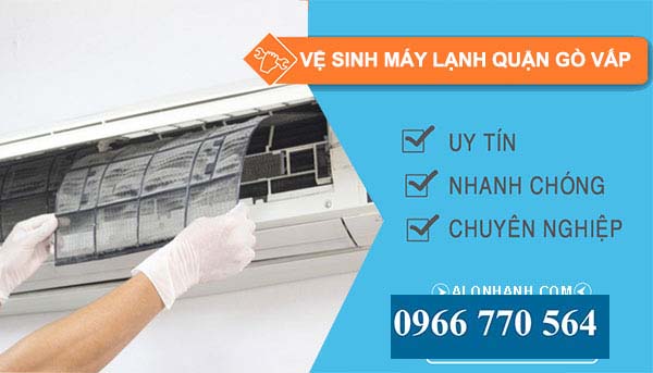 Vệ sinh máy lạnh Quận Gò Vấp