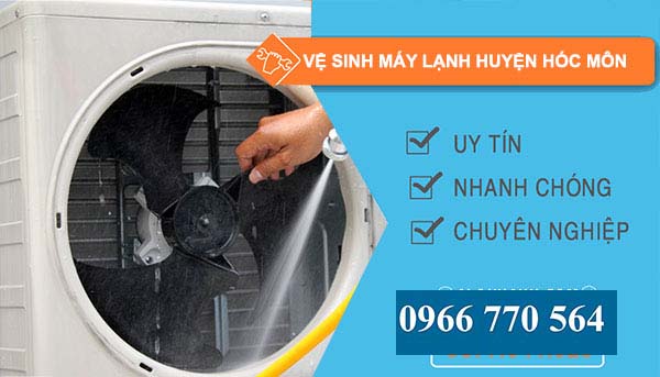 Vệ sinh máy lạnh Huyện Hóc Môn giá rẻ