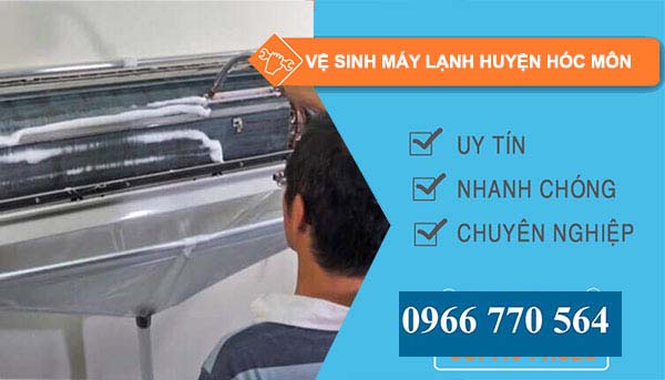 Vệ sinh máy lạnh Huyện Hóc Môn uy tín