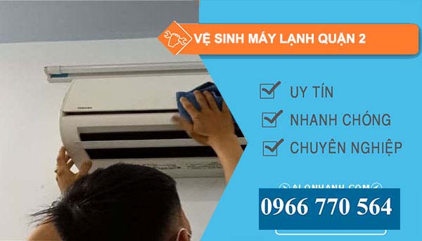 Vệ sinh máy lạnh Quận 2 tại nhà