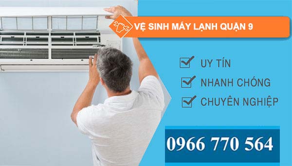 Vệ sinh máy lạnh Quận 9 uy tín