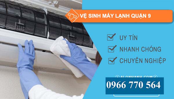 Vệ sinh máy lạnh Quận 9