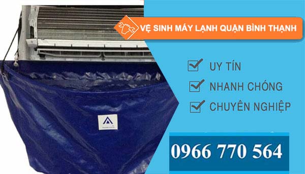 Vệ sinh máy lạnh Quận Bình Thạnh giá rẻ