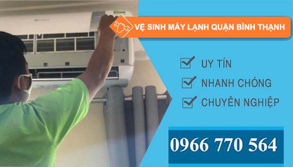 Vệ sinh máy lạnh Quận Bình Thạnh uy tín