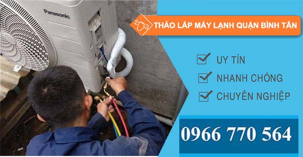 tháo lắp máy lạnh quận bình Tân