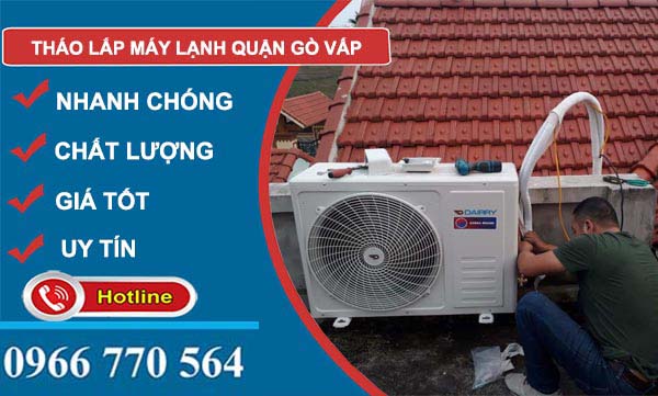 tháo lắp máy lạnh quận gò vấp