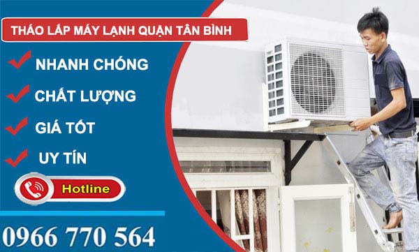 Tháo lắp máy lạnh Quận Tân Bình