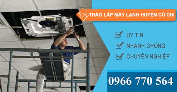 tháo lắp di dời máy lạnh huyện củ chi