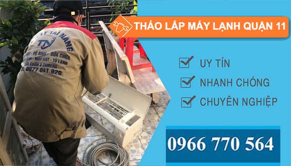 tháo lắp máy lạnh quận 11 giá rẻ