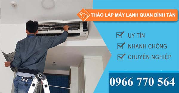 dịch vụ tháo lắp máy lạnh quận bình Tân