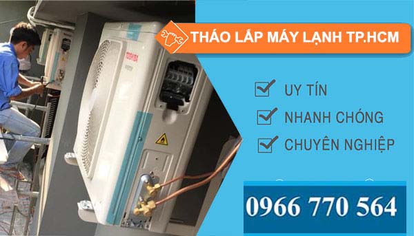 tháo lắp máy lạnh tphcm giá rẻ