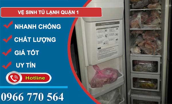 Vệ sinh tủ lạnh Quận 1 uy tín