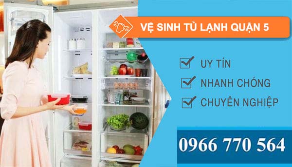 vệ sinh tủ lạnh Quận 5