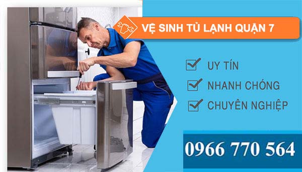 Vệ sinh tủ lạnh quận 7