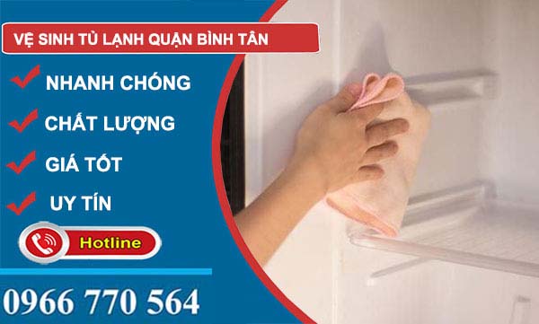 Vệ sinh tủ lạnh quận Bình Tân giá rẻ