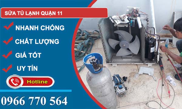 Sửa tủ lạnh Quận 11 giá rẻ