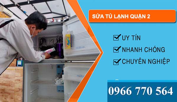 Sửa tủ lạnh quận 2