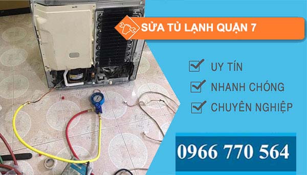 sửa tủ lạnh Quận 7 giá rẻ