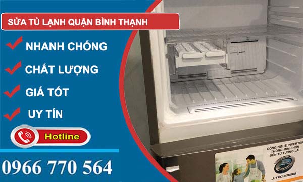 Sửa tủ lạnh quận Bình Thạnh