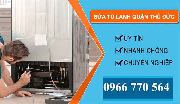 sửa tủ lạnh quận Thủ Đức