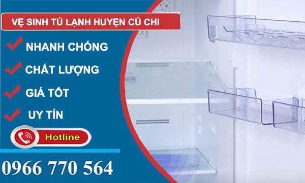 Vệ sinh tủ lạnh huyện Củ Chi uy tín