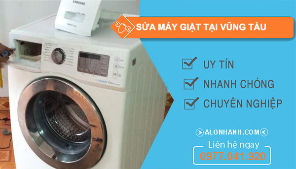 Sửa máy giặt tại Vũng Tàu giá rẻ