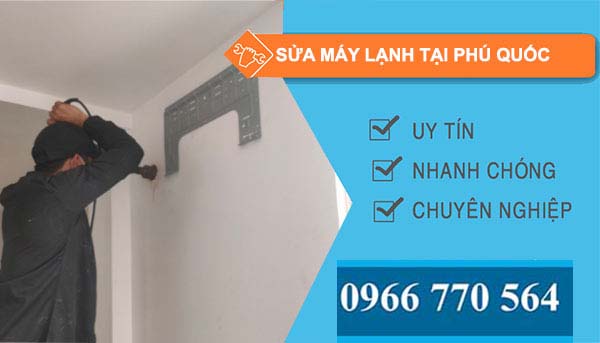 sửa máy lạnh tại  nhà ở Phú Quốc giá rẻ