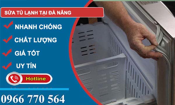 sửa tủ lạnh tại Đà Nẵng uy tín