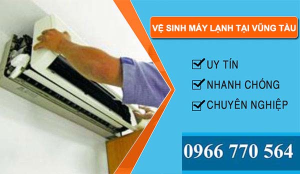 Vệ sinh máy lạnh tại Vũng Tàu giá rẻ