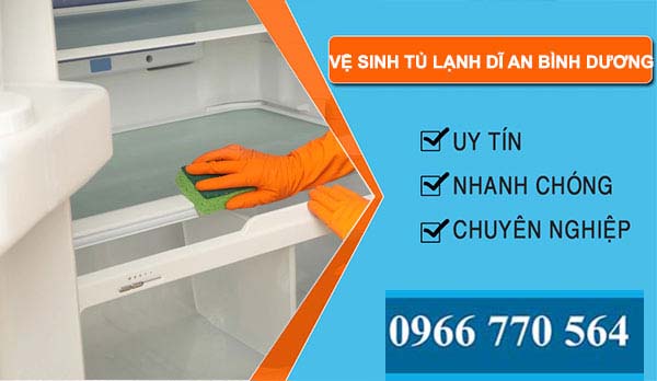 Vệ sinh tủ lạnh tại Dĩ An giá rẻ