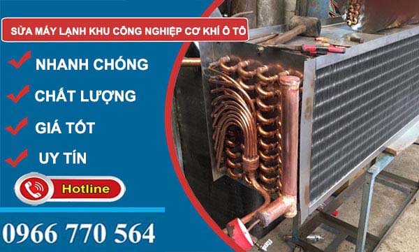 dịch vụ Sửa máy lạnh Khu công nghiệp Cơ khí ô tô TPHCM