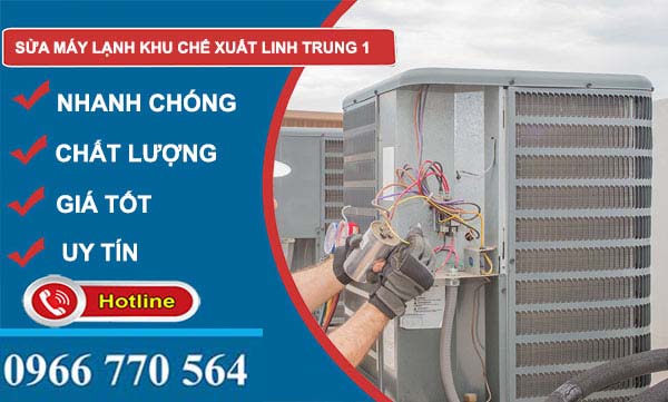 dịch vụ Sửa máy lạnh Khu chế xuất Linh Trung 1