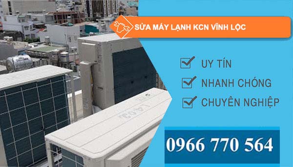 công ty Sửa máy lạnh Khu công nghiệp Vĩnh Lộc