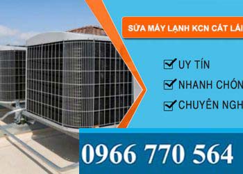 Sửa máy lạnh Khu công nghiệp Cát Lái 2