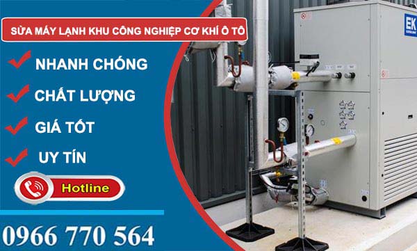 công ty Sửa máy lạnh Khu công nghiệp Cơ khí ô tô TPHCM