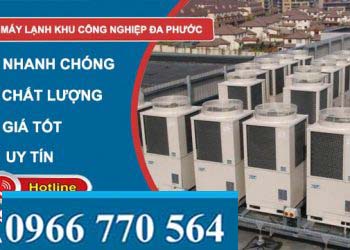 Sửa máy lạnh Khu công nghiệp Đa Phước