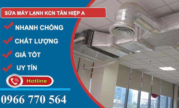 công ty Sửa máy lạnh Khu công nghiệp Tân Hiệp A