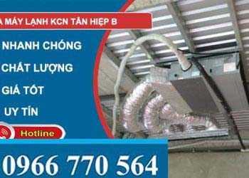 sửa chữa máy lạnh khu công nghiệp Tân Hiệp B