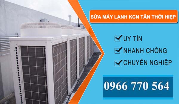 công ty Sửa máy lạnh Khu công nghiệp Tân Thới Hiệp